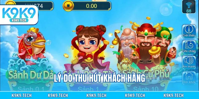 Lý do thu hút khách hàng